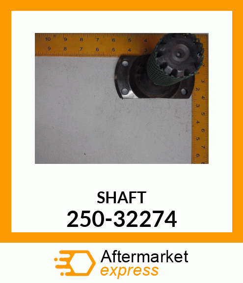 SHAFT 250-32274