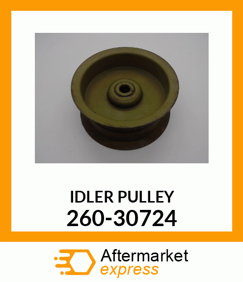 IDLER_PULLEY 260-30724