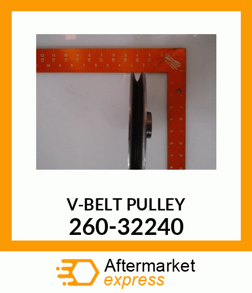 V-BELT_PULLEY 260-32240