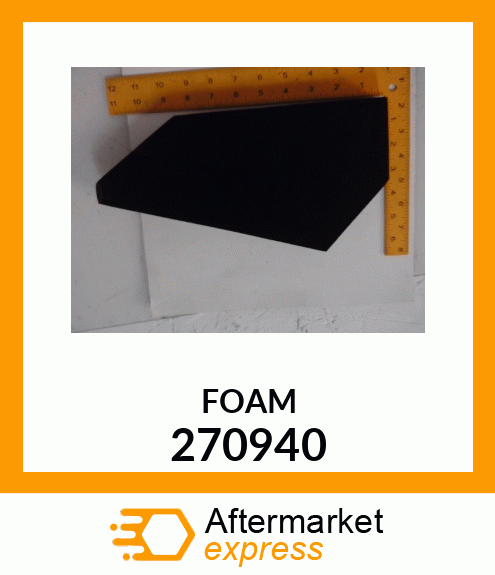 FOAM 270940