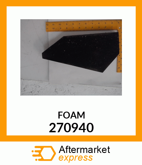 FOAM 270940