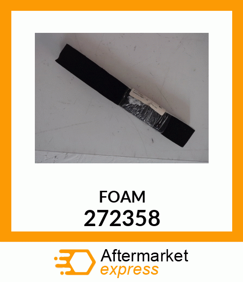 FOAM 272358