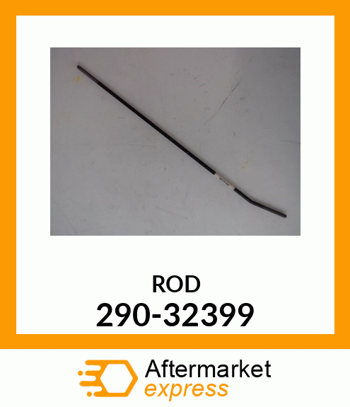 ROD 290-32399