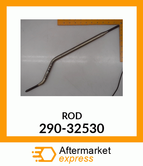 ROD 290-32530