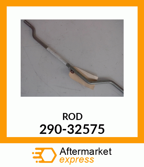 ROD 290-32575