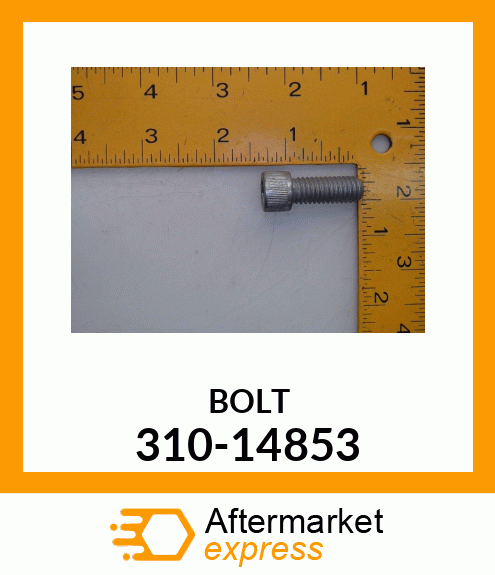 BOLT 310-14853