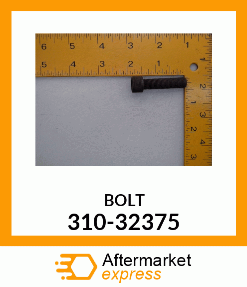 BOLT 310-32375