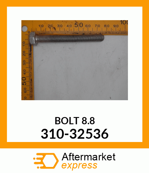 BOLT 310-32536