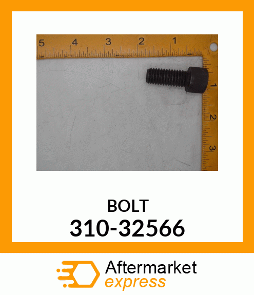 BOLT 310-32566