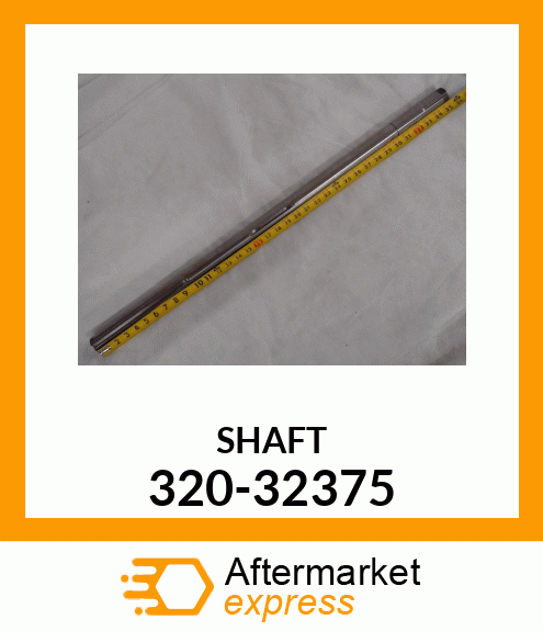 SHAFT 320-32375