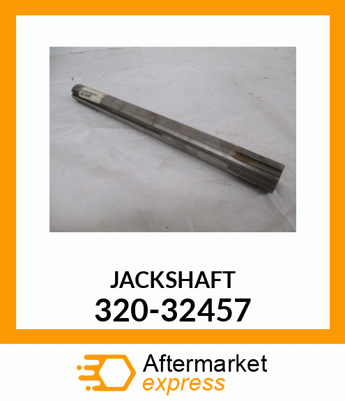 JACKSHAFT 320-32457