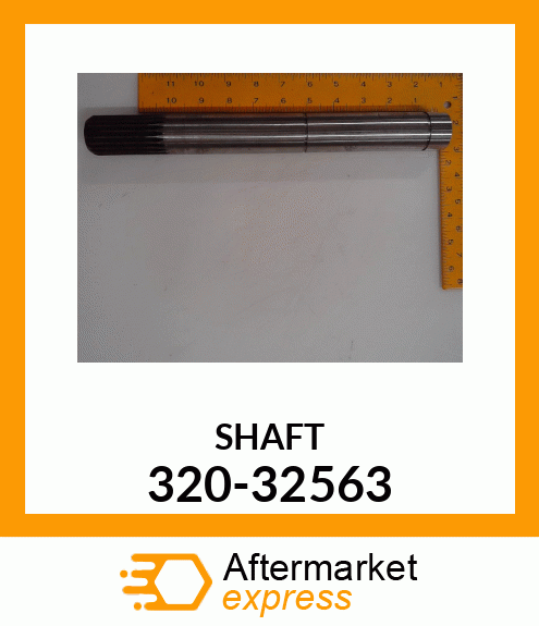 SHAFT 320-32563