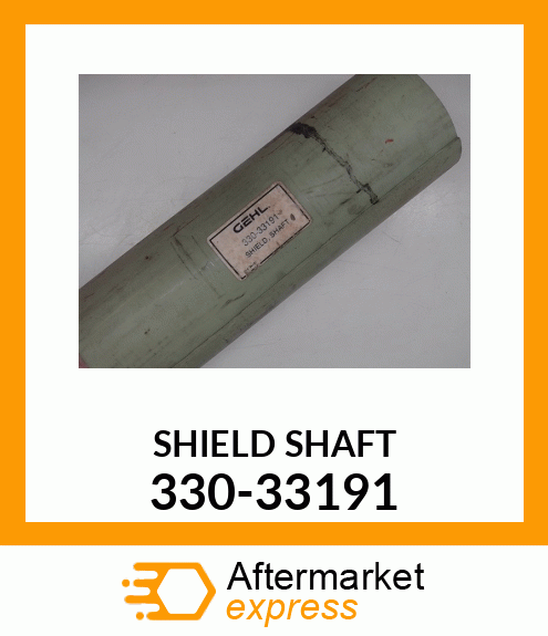 SHIELD SHAFT 330-33191