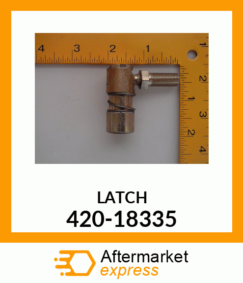 LATCH 420-18335