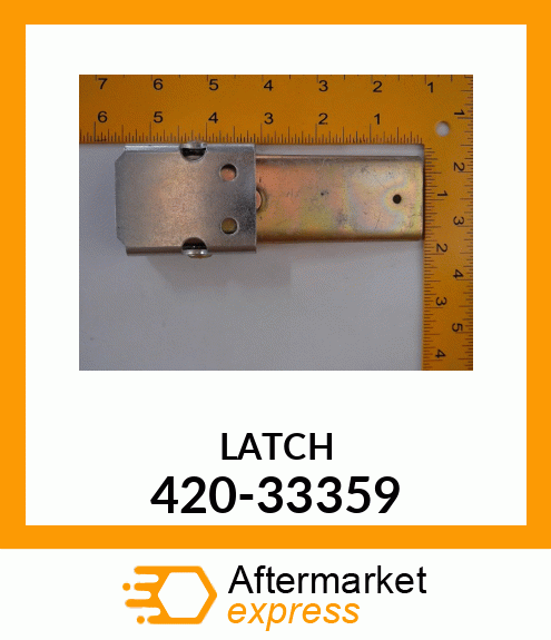 LATCH 420-33359