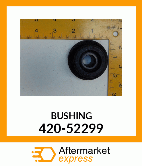 BUSHING 420-52299