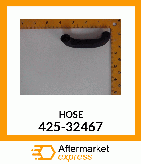 HOSE 425-32467