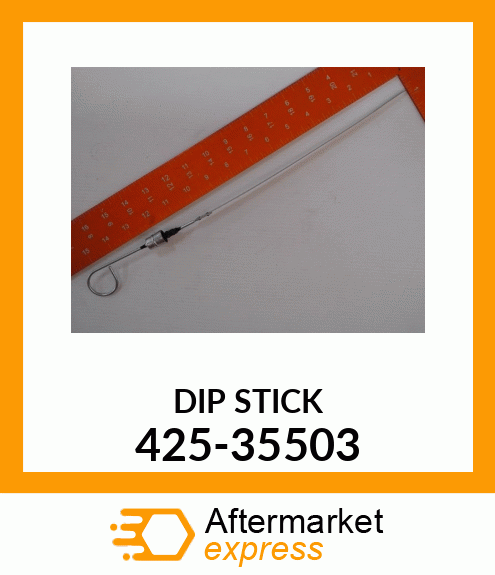 DIP STICK 425-35503