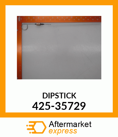 DIPSTICK 425-35729