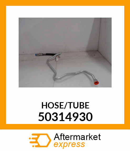 HOSE/TUBE 50314930