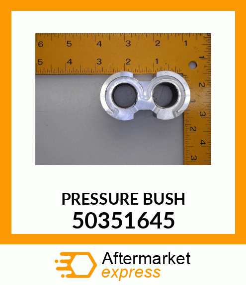 PRESSURE_BUSH 50351645