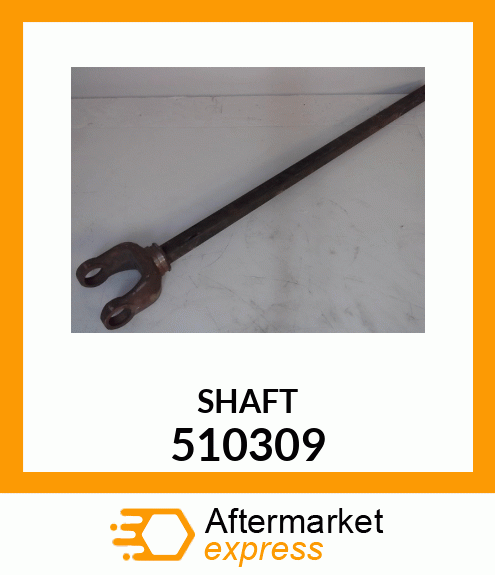 SHAFT 510309