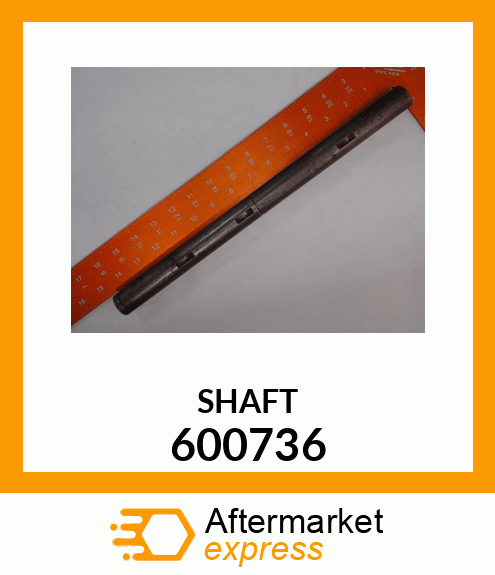 SHAFT 600736