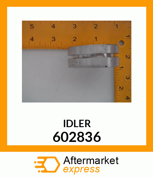 IDLER 602836