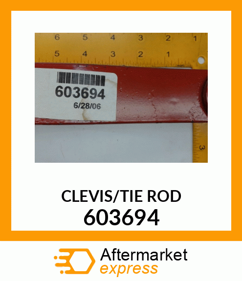 CLEVIS/TIE ROD 603694