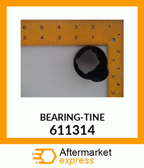 BEARING-TINE 611314