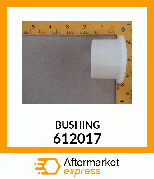 BUSHING 612017