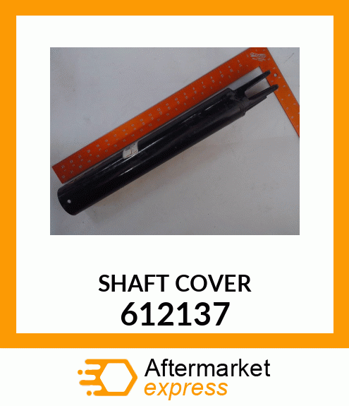 SHAFT COVER 612137