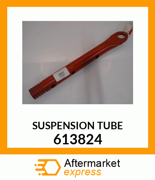 SUSPENSION_TUBE 613824