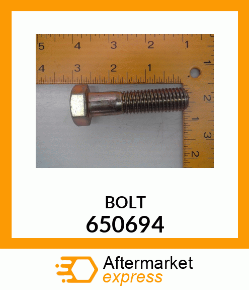 BOLT 650694