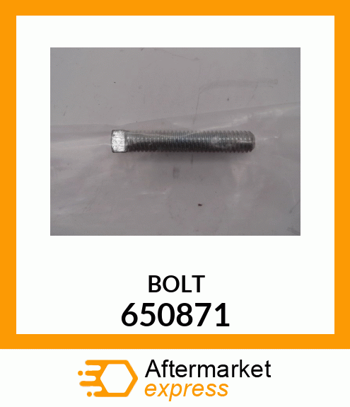 BOLT 650871