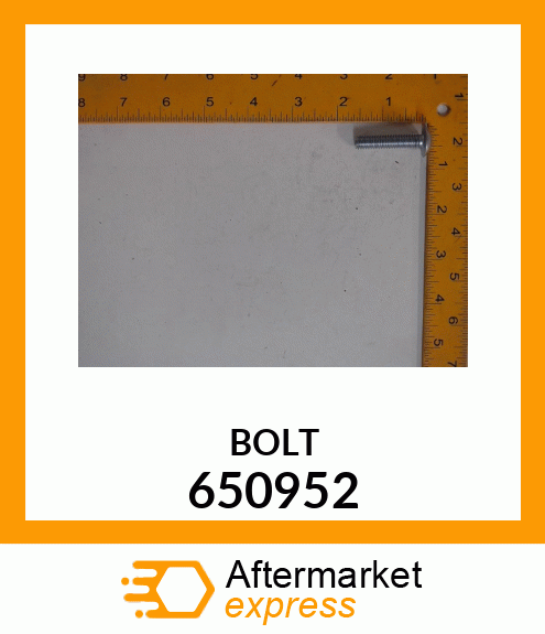 BOLT 650952