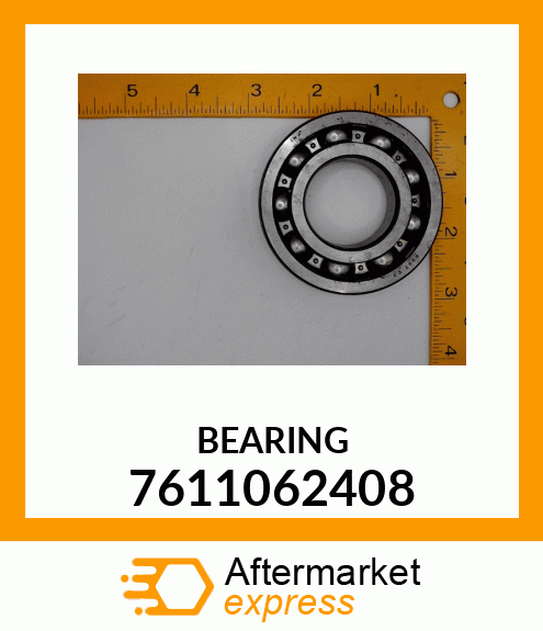 BEARING 7611062408