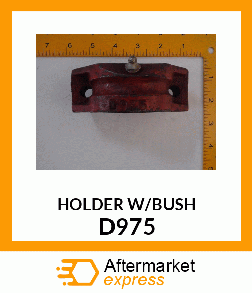 HOLDER_W/BUSH D975