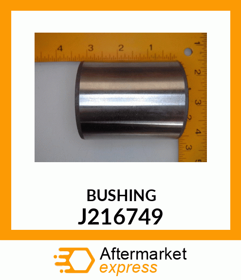 BUSHING J216749