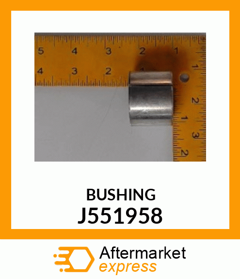 BUSHING J551958