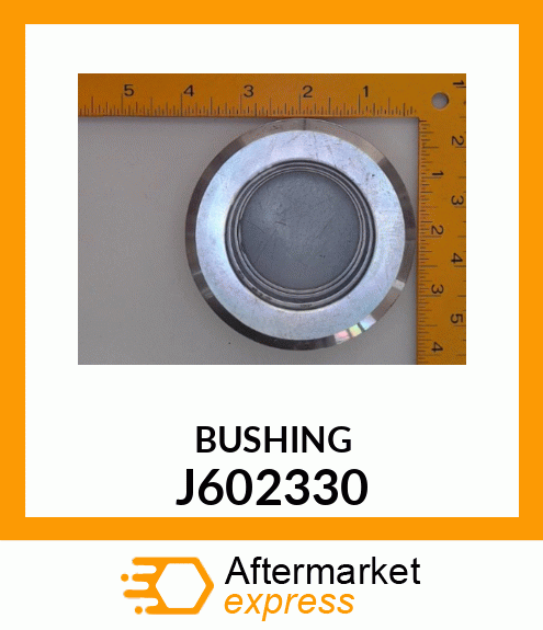 BUSHING J602330