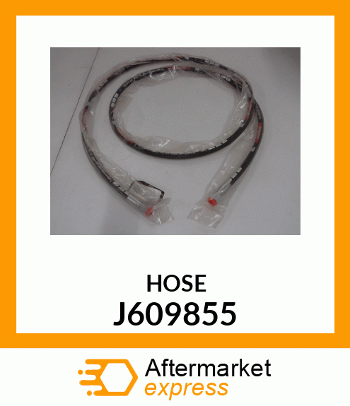 HOSE J609855