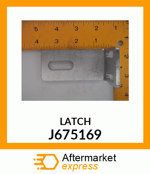 LATCH J675169