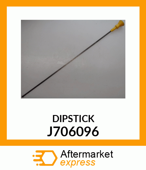 DIPSTICK J706096