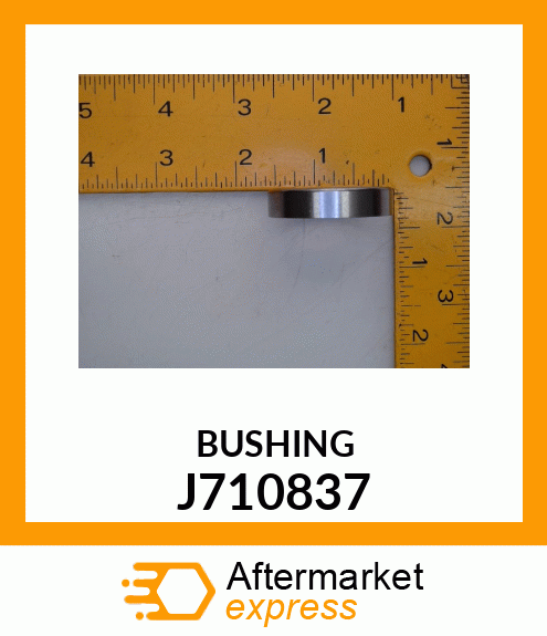 BUSHING J710837