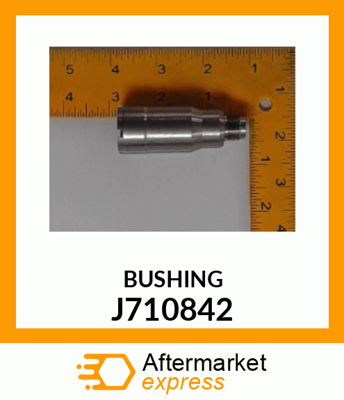 BUSHING J710842