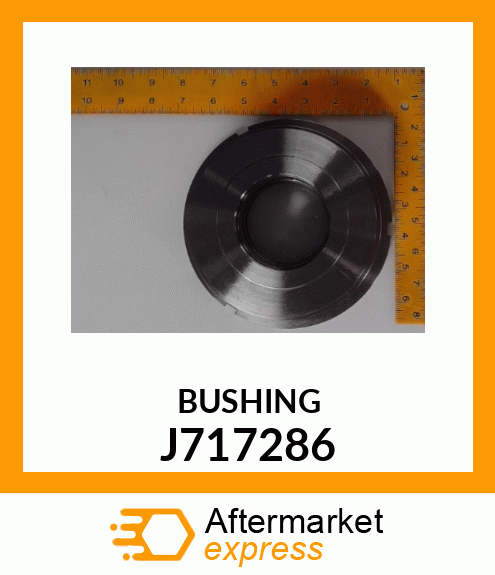 BUSHING J717286