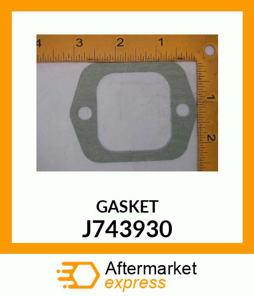 GASKET J743930