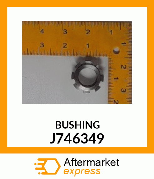 BUSHING J746349