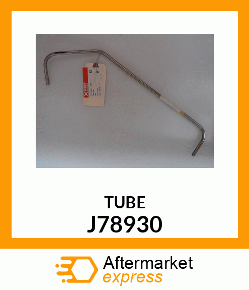 TUBE J78930